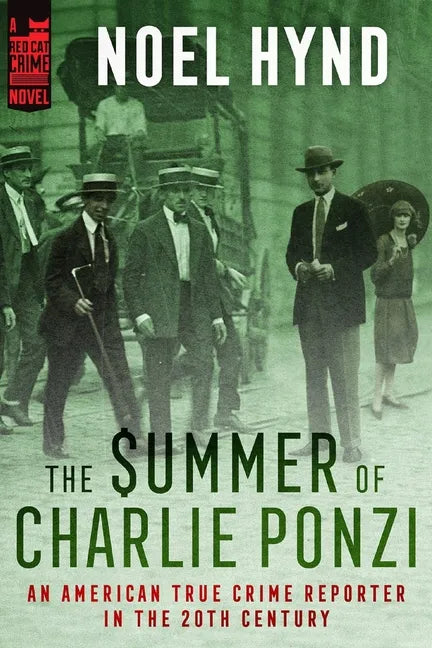 The Summer of Charlie Ponzi - Paperback
