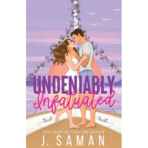 Undeniably Infatuated: Special Edition Cover - Paperback