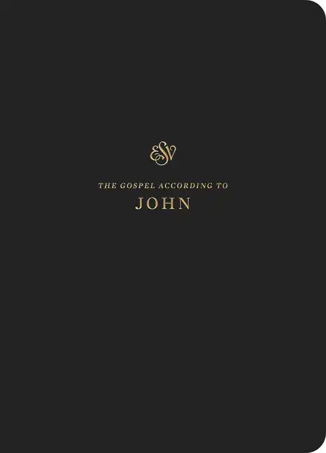 ESV Scripture Journal: John (Paperback) - Paperback
