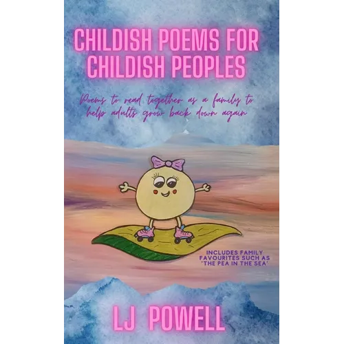 Childish Poems for Childish Peoples - Paperback