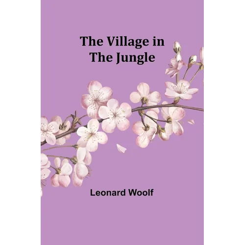 The Village in the Jungle - Paperback
