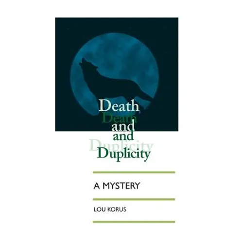 Death And Duplicity - Paperback