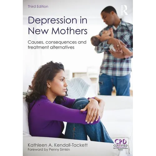 Depression in New Mothers: Causes, Consequences and Treatment Alternatives - Paperback