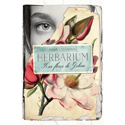Herbarium. Las Flores de Gideon - Paperback