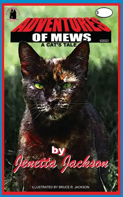 Adventures of Mews: A Cat's Tale - Paperback