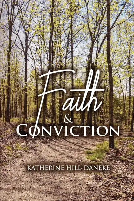 Faith and Conviction - Paperback