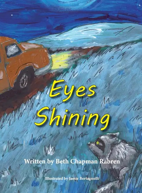Eyes Shining - Hardcover