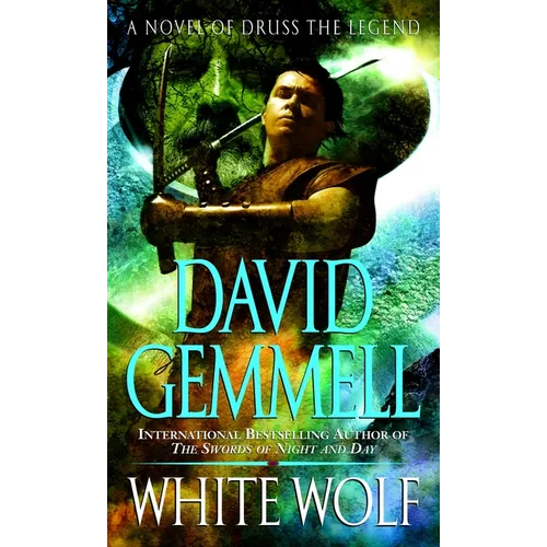 White Wolf: A Novel of Druss the Legend - Paperback