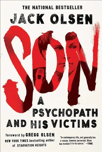 Son: A Psychopath and His Victims - Paperback