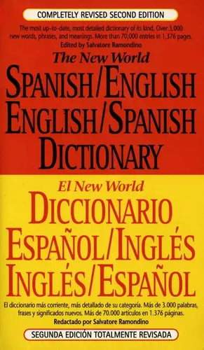The New World Spanish-English, English-Spanish Dictionary: Completely Revised Second Edition - Paperback