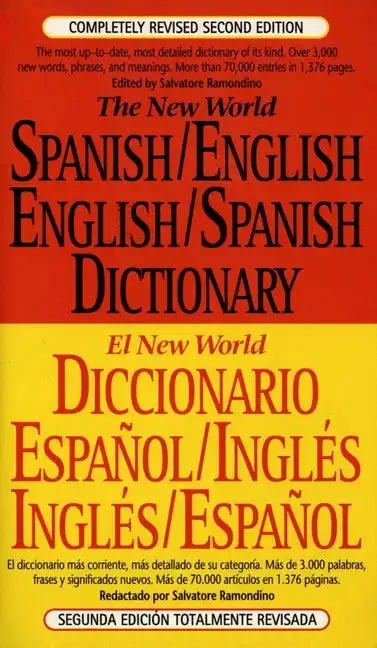 The New World Spanish-English, English-Spanish Dictionary: Completely Revised Second Edition - Paperback
