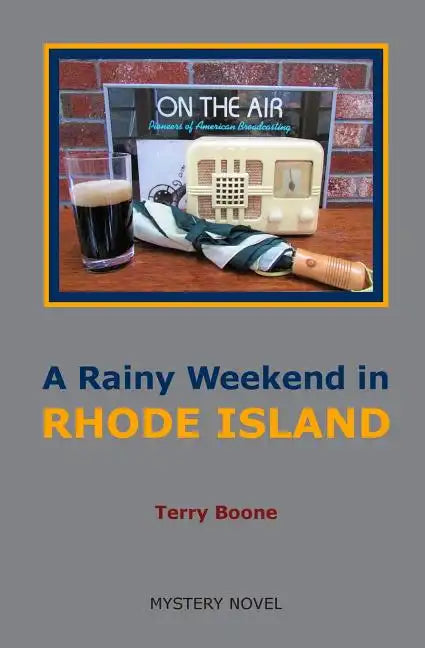 A Rainy Weekend in RHODE ISLAND - Paperback