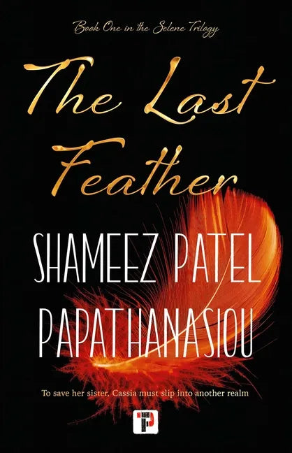 The Last Feather - Paperback