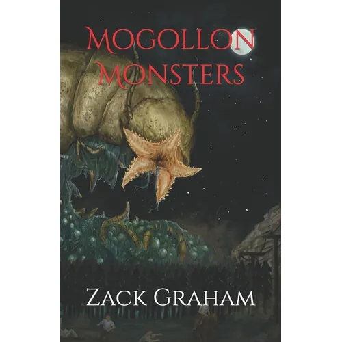 Mogollon Monsters - Paperback
