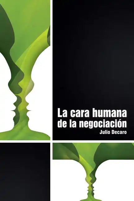 La cara humana de la negociación - Paperback