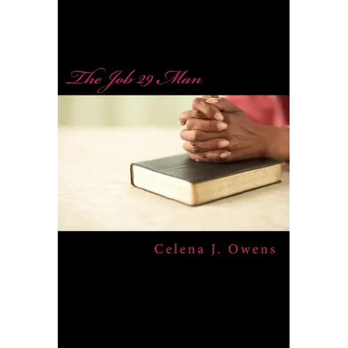 The Job 29 Man: An ISHSHAHS Prayer Devotional - Paperback