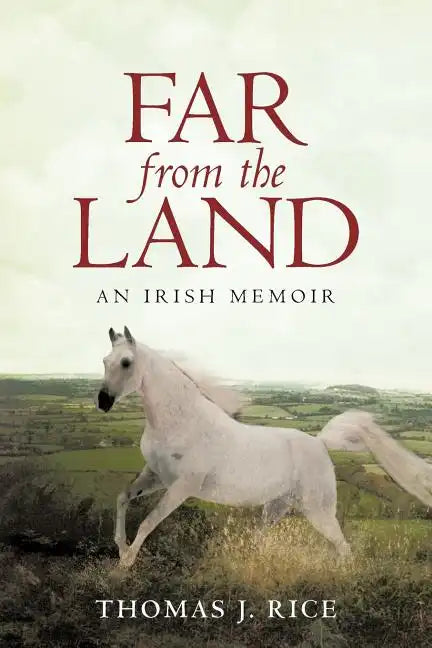 Far from the Land: An Irish Memoir - Paperback