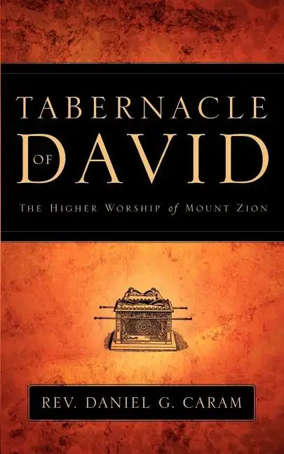 Tabernacle of David - Paperback