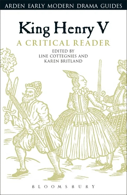 King Henry V: A Critical Reader - Paperback
