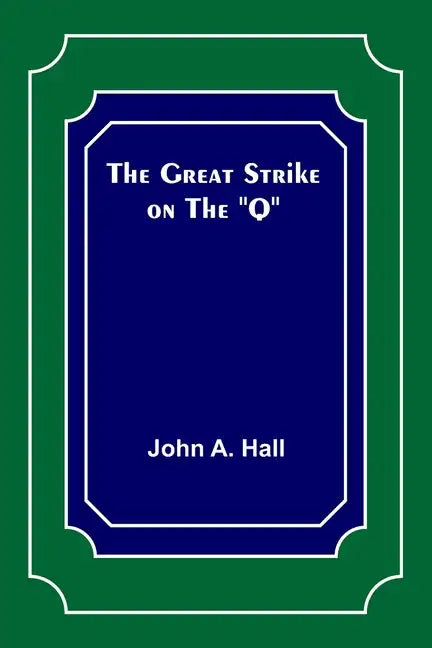 The Great Strike on the 