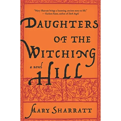 Daughters of the Witching Hill - Paperback