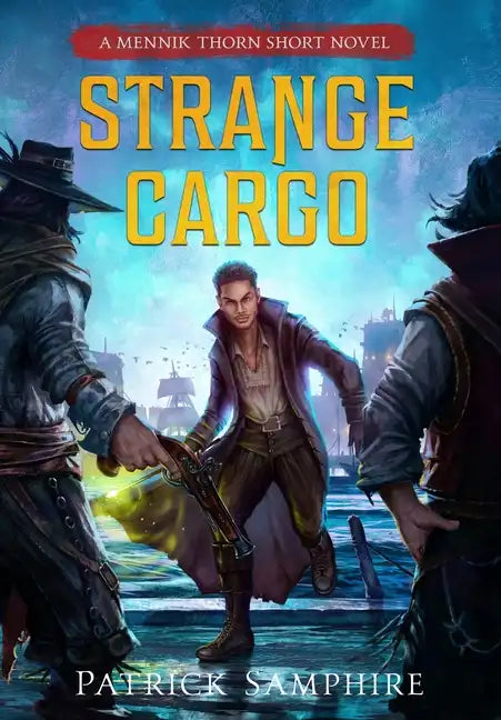 Strange Cargo: An Epic Fantasy Mystery - Hardcover