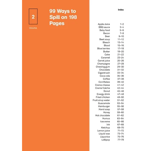99 Ways to Spill on 198 Pages - Paperback