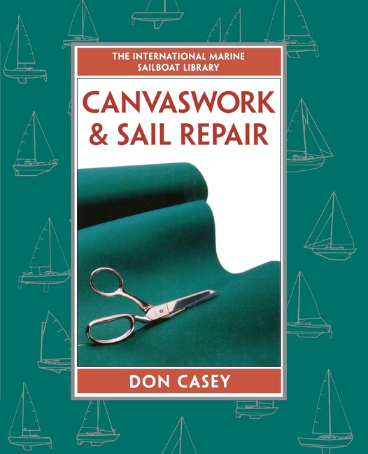 Canvaswork and Sail Repair (Pb) - Paperback