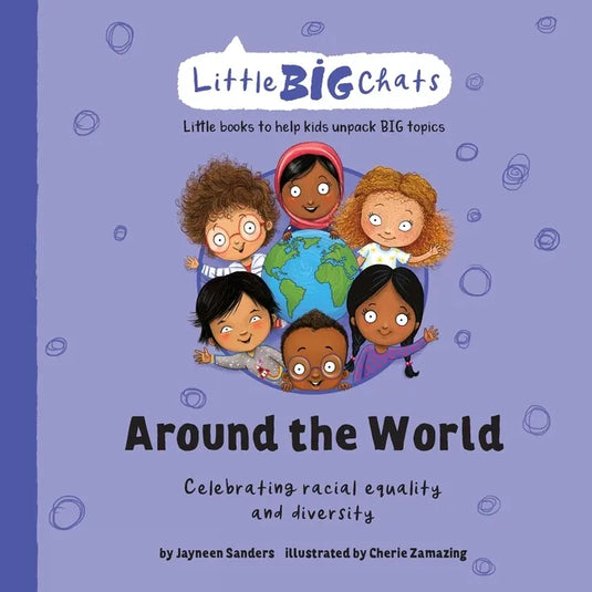 Around the World: Celebrating the importance of racial equality and diversity - Paperback