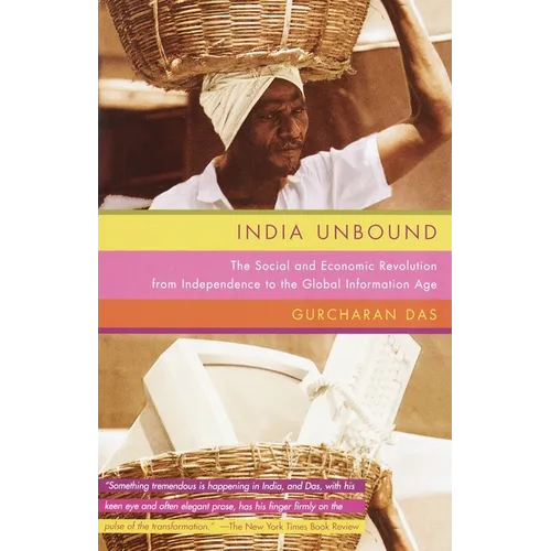 India Unbound: The Social and Economic Revolution from Independence to the Global Information Age - Paperback