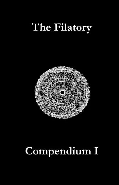 The Filatory: Compendium I - Paperback
