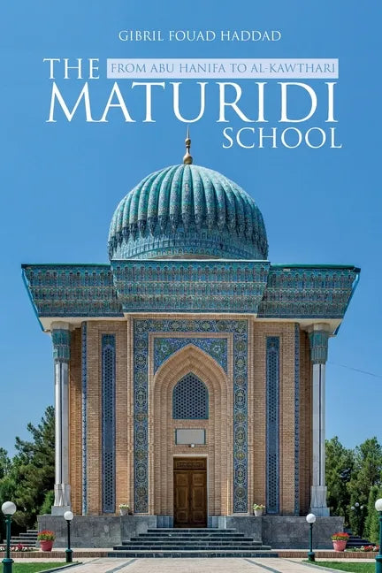 The Maturidi School - Paperback