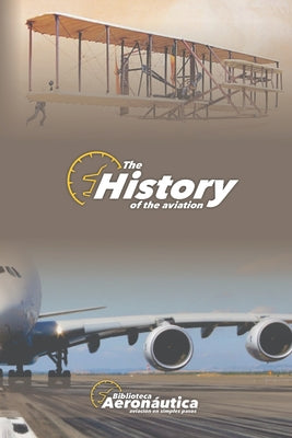 History of the aviation - Paperback