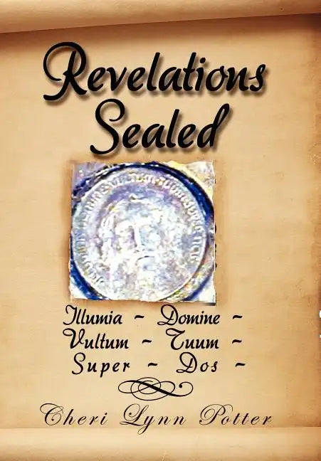 Revelations Sealed - Hardcover