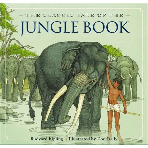 The Jungle Book: The Classic Edition - Hardcover