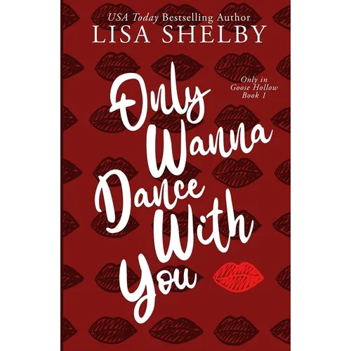 Only Wanna Dance With You - Paperback