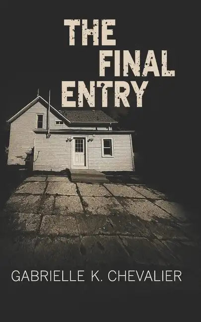 The Final Entry - Paperback