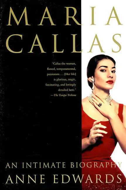 Maria Callas: An Intimate Biography - Paperback