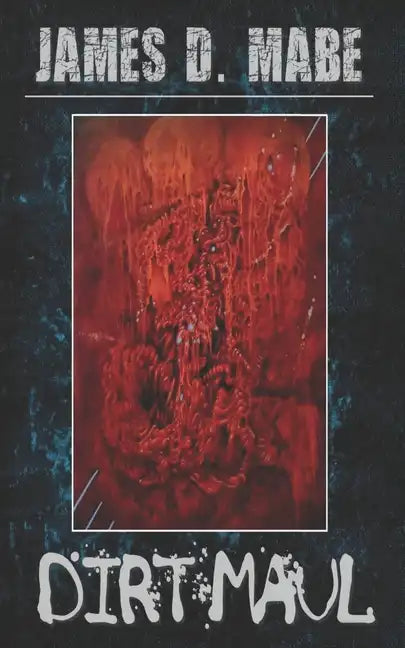 Dirt Maul - Paperback