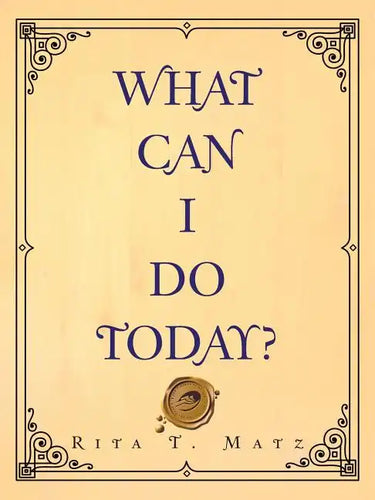 What Can I Do Today? - Paperback