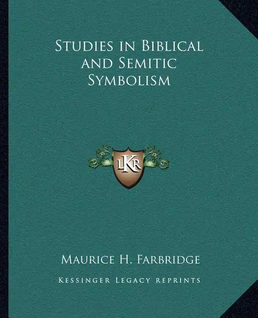 Studies in Biblical and Semitic Symbolism - Paperback