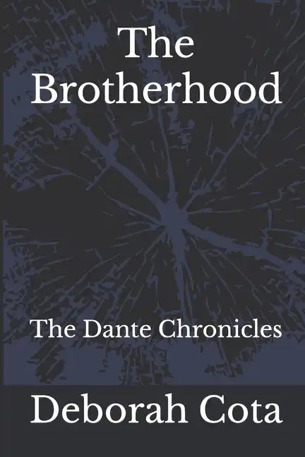 The Brotherhood: The Dante Chronicles - Paperback