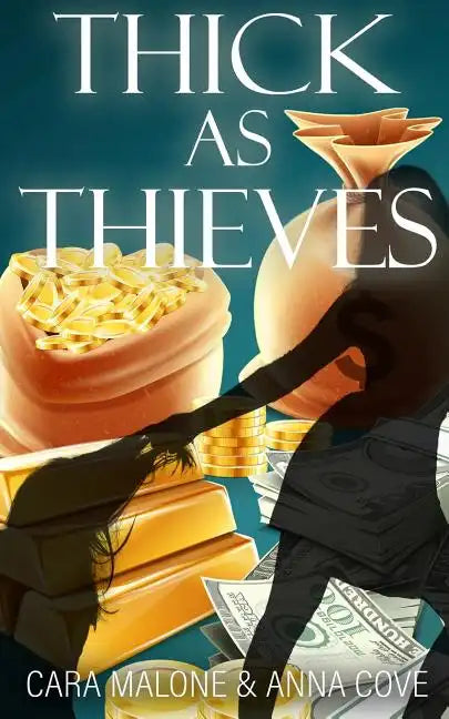 Thick as Thieves: A Lesbian Romance Heist - Paperback