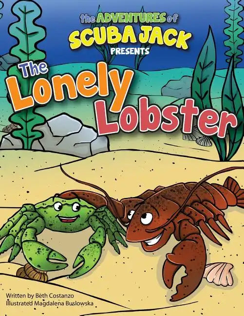 The Lonely Lobster - Paperback