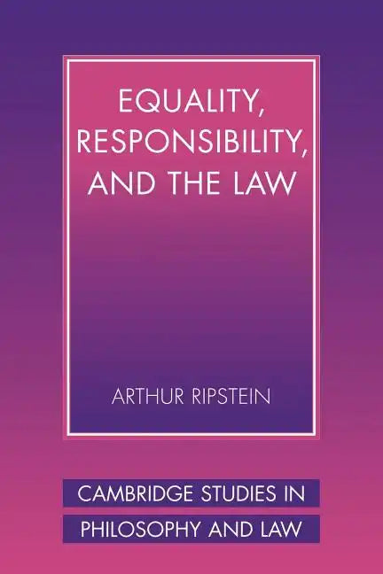 Equality, Responsibility, and the Law - Paperback