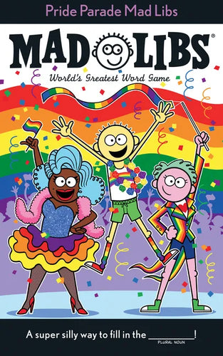Pride Parade Mad Libs: World's Greatest Word Game - Paperback