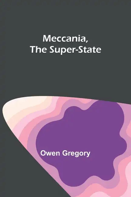 Meccania, the Super-State - Paperback