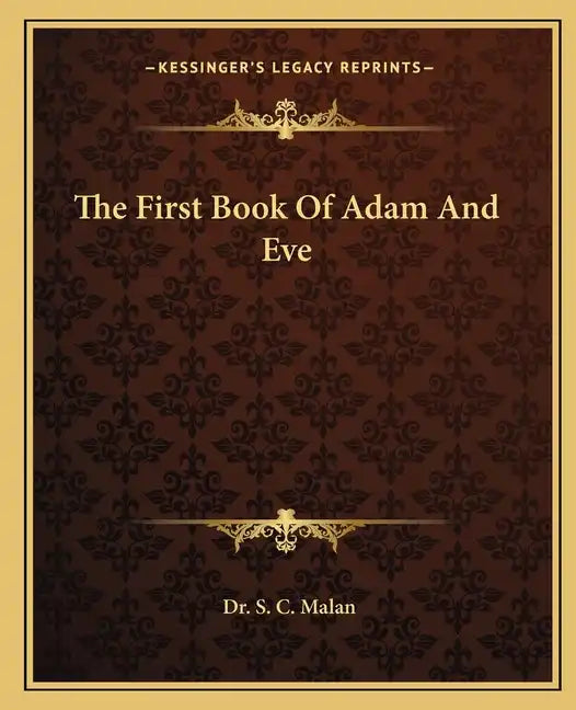 The First Book of Adam and Eve - Paperback