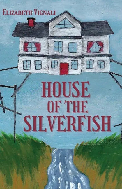 House of the Silverfish - Paperback