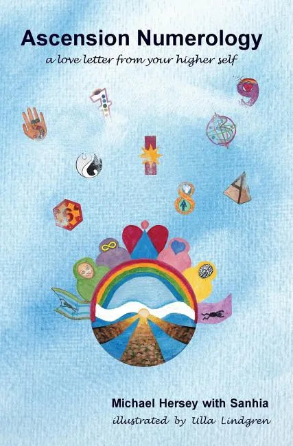 Ascension Numerology: A love letter from your higher self - Hardcover